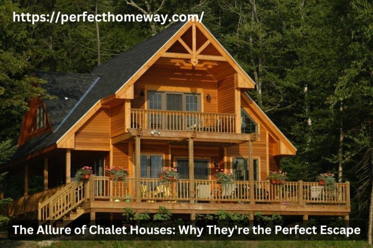 Chalet Houses