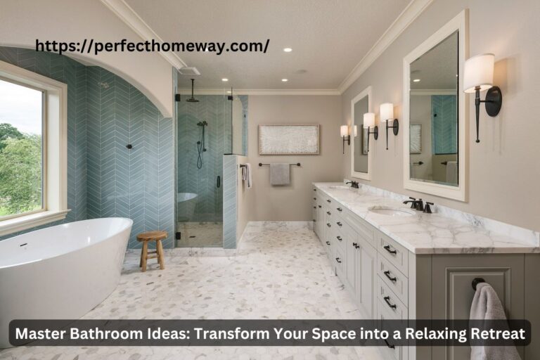 Master Bathroom Ideas